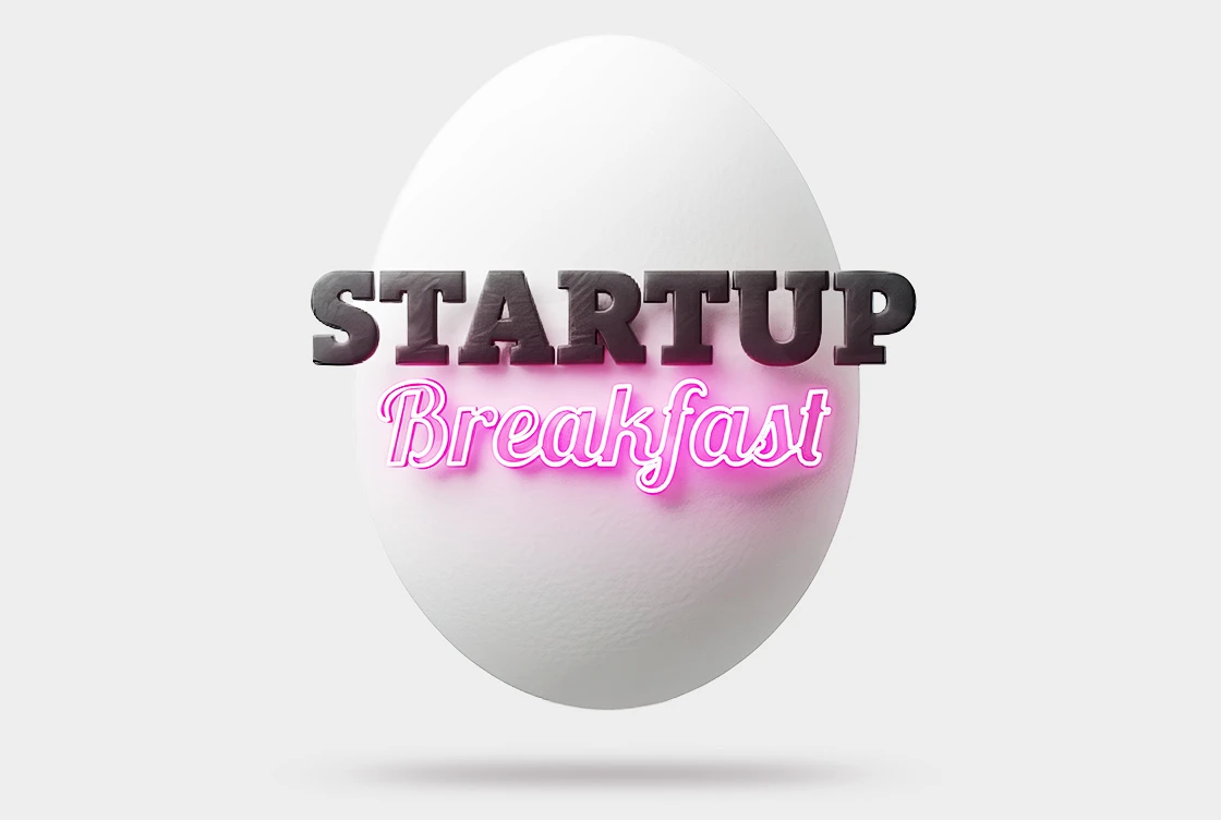 Startup Breakfast